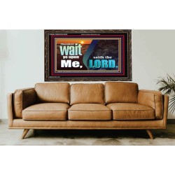 WAIT YE UPON ME SAITH THE LORD  Custom Biblical Paintings  GWGLORIOUS10305  "45X33"