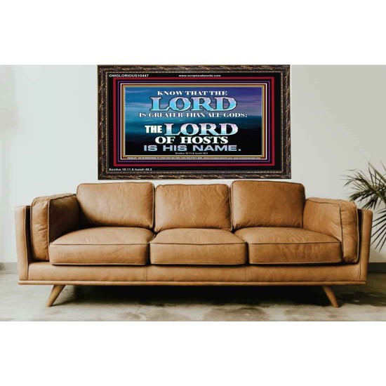 JEHOVAH GOD OUR LORD IS AN INCOMPARABLE GOD  Christian Wooden Frame Wall Art  GWGLORIOUS10447  