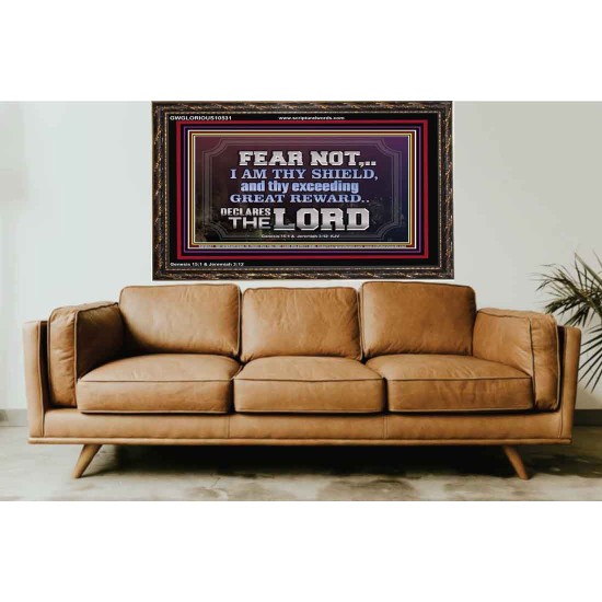 I AM THY SHIELD AND EXCEEDING GREAT REWARD  Unique Power Bible Wooden Frame  GWGLORIOUS10531  