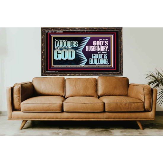 BE GOD'S HUSBANDRY AND GOD'S BUILDING  Large Scriptural Wall Art  GWGLORIOUS10643  