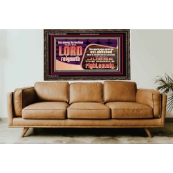 THE LORD IS A DEPENDABLE RIGHTEOUS JUDGE VERY FAITHFUL GOD  Unique Power Bible Wooden Frame  GWGLORIOUS10682  "45X33"