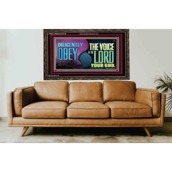 DILIGENTLY OBEY THE VOICE OF THE LORD OUR GOD  Bible Verse Art Prints  GWGLORIOUS10724  "45X33"