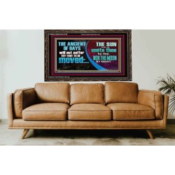 THE ANCIENT OF DAYS WILL NOT SUFFER THY FOOT TO BE MOVED  Scripture Wall Art  GWGLORIOUS10728  "45X33"