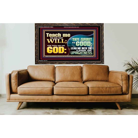 THY SPIRIT IS GOOD LEAD ME INTO THE LAND OF UPRIGHTNESS  Unique Power Bible Wooden Frame  GWGLORIOUS11924  