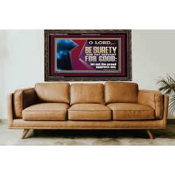 LET NOT THE PROUD OPPRESS ME  Custom Wooden Frame   GWGLORIOUS12160  "45X33"