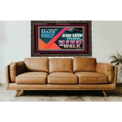 JESUS SAITH RISE TAKE UP THY BED AND WALK  Unique Scriptural Wooden Frame  GWGLORIOUS12321  "45X33"