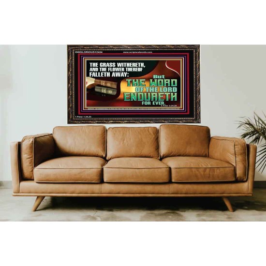 THE WORD OF THE LORD ENDURETH FOR EVER  Sanctuary Wall Wooden Frame  GWGLORIOUS12434  