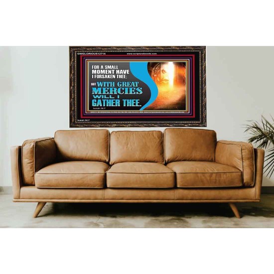 WITH GREAT MERCIES WILL I GATHER THEE  Encouraging Bible Verse Wooden Frame  GWGLORIOUS12714  