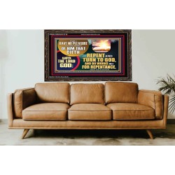 REPENT AND TURN TO GOD AND DO WORKS MEET FOR REPENTANCE  Christian Quotes Wooden Frame  GWGLORIOUS12716  "45X33"
