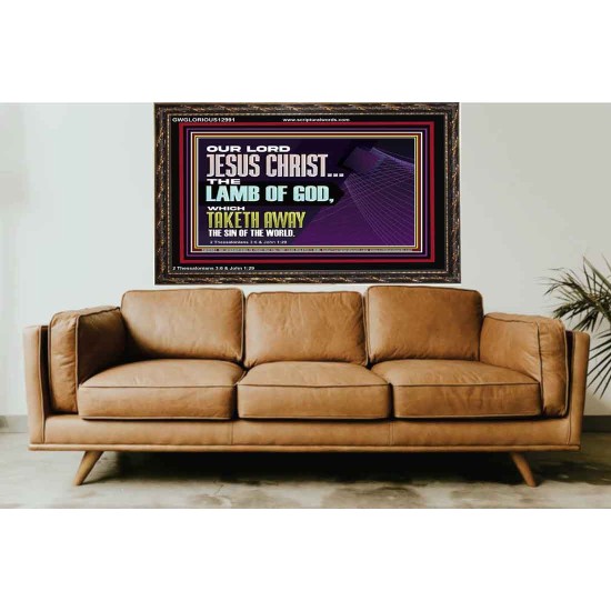 THE LAMB OF GOD WHICH TAKETH AWAY THE SIN OF THE WORLD  Children Room Wall Wooden Frame  GWGLORIOUS12991  