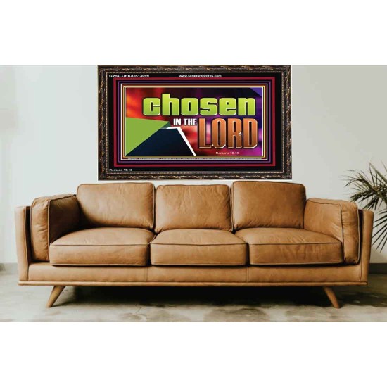 CHOSEN IN THE LORD  Wall Décor Wooden Frame  GWGLORIOUS13099  