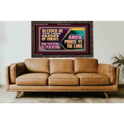 LET ALL THE PEOPLE SAY PRAISE THE LORD HALLELUJAH  Art & Wall Décor Wooden Frame  GWGLORIOUS13128  "45X33"