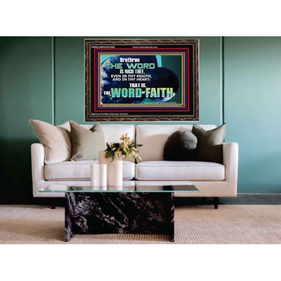 THE WORD IS NIGH THEE  Christian Quotes Wooden Frame  GWGLORIOUS10555  