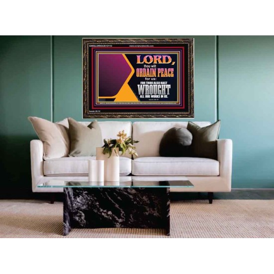 THE LORD WILL ORDAIN PEACE FOR US  Large Wall Accents & Wall Wooden Frame  GWGLORIOUS12113  