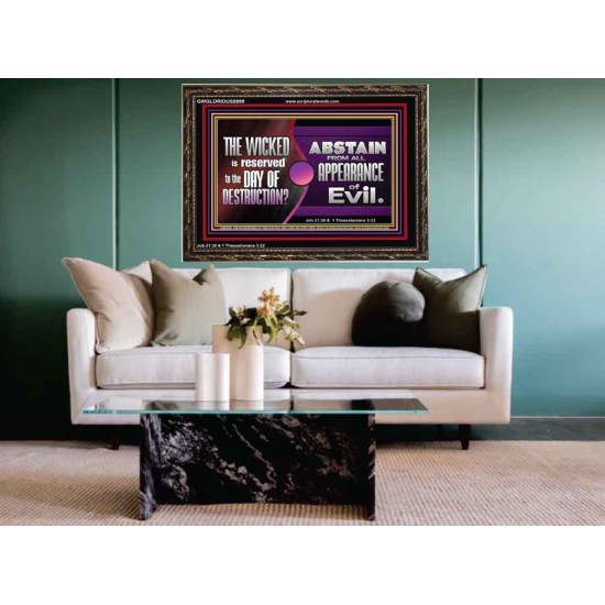 THE WICKED RESERVED FOR DAY OF DESTRUCTION  Wooden Frame Scripture Décor  GWGLORIOUS9899  