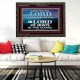 JEHOVAH GOD OUR LORD IS AN INCOMPARABLE GOD  Christian Wooden Frame Wall Art  GWGLORIOUS10447  
