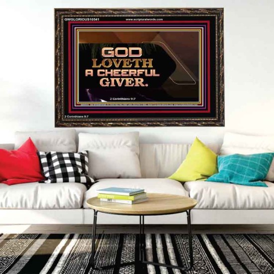 GOD LOVETH A CHEERFUL GIVER  Christian Paintings  GWGLORIOUS10541  
