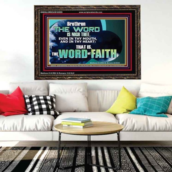 THE WORD IS NIGH THEE  Christian Quotes Wooden Frame  GWGLORIOUS10555  