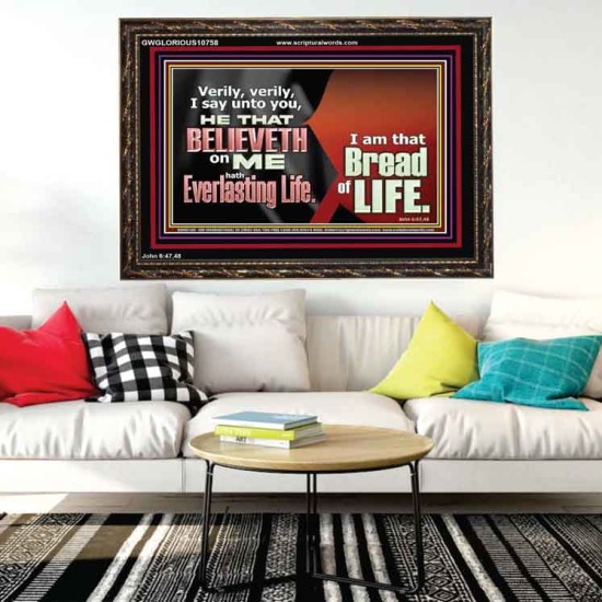 HE THAT BELIEVETH ON ME HATH EVERLASTING LIFE  Contemporary Christian Wall Art  GWGLORIOUS10758  