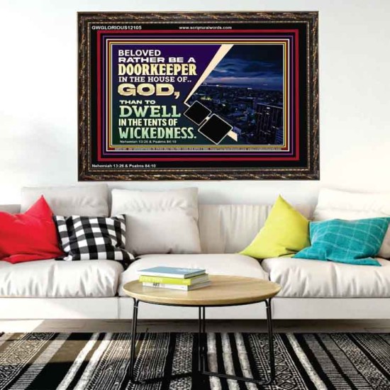 BELOVED RATHER BE A DOORKEEPER IN THE HOUSE OF GOD  Bible Verse Wooden Frame  GWGLORIOUS12105  