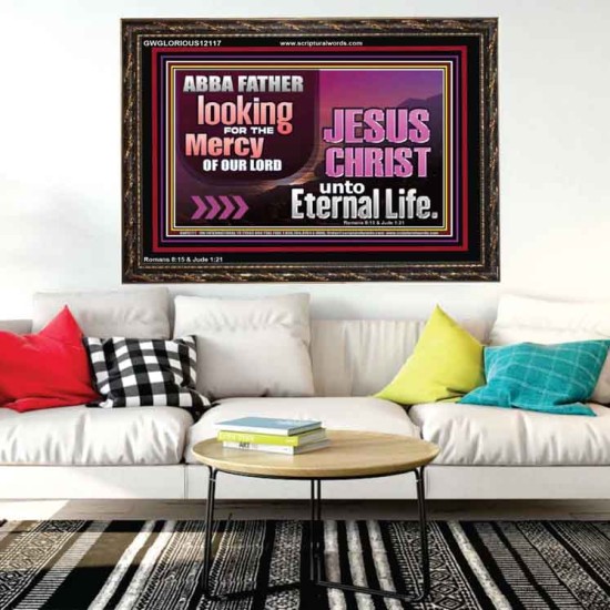 THE MERCY OF OUR LORD JESUS CHRIST UNTO ETERNAL LIFE  Christian Quotes Wooden Frame  GWGLORIOUS12117  
