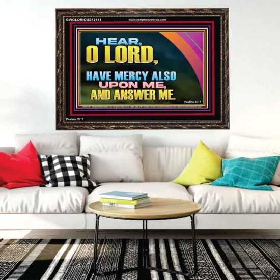 HAVE MERCY ALSO UPON ME AND ANSWER ME  Custom Art Work  GWGLORIOUS12141  