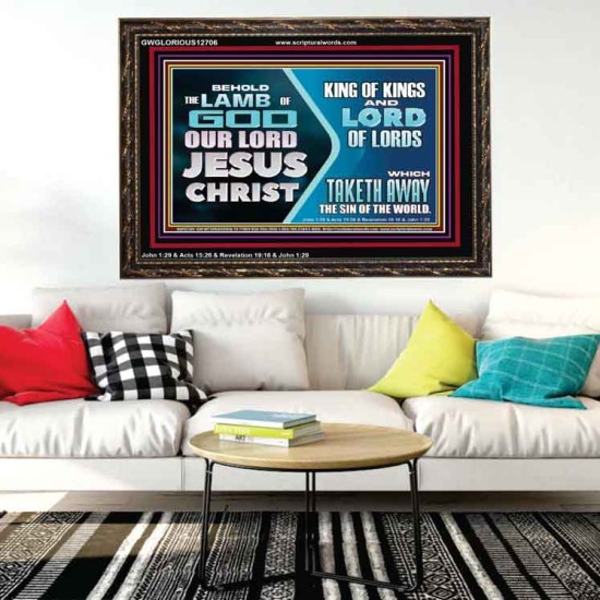 THE LAMB OF GOD OUR LORD JESUS CHRIST  Wooden Frame Scripture   GWGLORIOUS12706  