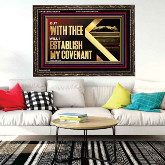 WITH THEE WILL I ESTABLISH MY COVENANT  Bible Verse Wall Art  GWGLORIOUS12953  