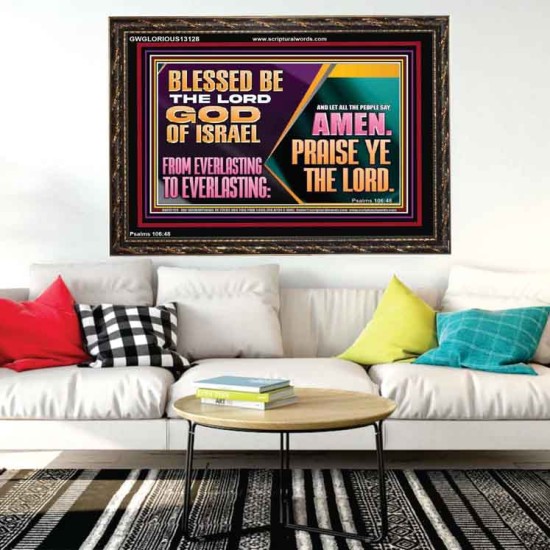 LET ALL THE PEOPLE SAY PRAISE THE LORD HALLELUJAH  Art & Wall Décor Wooden Frame  GWGLORIOUS13128  