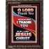 THANK YOU OUR LORD JESUS CHRIST  Sanctuary Wall Portrait  GWGLORIOUS10016  "33x45"