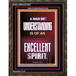 A MAN OF UNDERSTANDING IS OF AN EXCELLENT SPIRIT  Righteous Living Christian Portrait  GWGLORIOUS10021  "33x45"