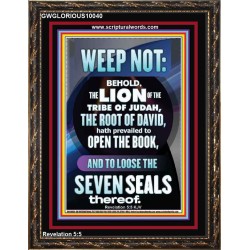 WEEP NOT THE LION OF THE TRIBE OF JUDAH HAS PREVAILED  Large Portrait  GWGLORIOUS10040  "33x45"
