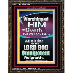 WORSHIPPED HIM THAT LIVETH FOREVER   Contemporary Wall Portrait  GWGLORIOUS10044  "33x45"