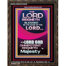 THE LORD GOD OMNIPOTENT REIGNETH IN MAJESTY  Wall Décor Prints  GWGLORIOUS10048  "33x45"