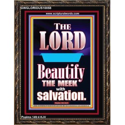 THE MEEK IS BEAUTIFY WITH SALVATION  Scriptural Prints  GWGLORIOUS10058  "33x45"