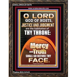 JUSTICE AND JUDGEMENT THE HABITATION OF YOUR THRONE O LORD  New Wall Décor  GWGLORIOUS10079  "33x45"