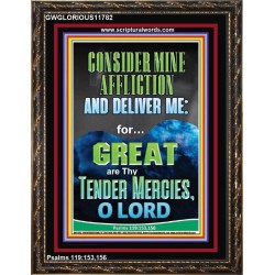 CONSIDER MINE AFFLICTION O LORD MY GOD  Christian Quote Portrait  GWGLORIOUS11782  "33x45"