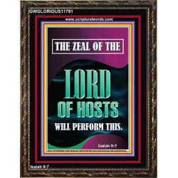 THE ZEAL OF THE LORD OF HOSTS WILL PERFORM THIS  Contemporary Christian Wall Art  GWGLORIOUS11791  "33x45"