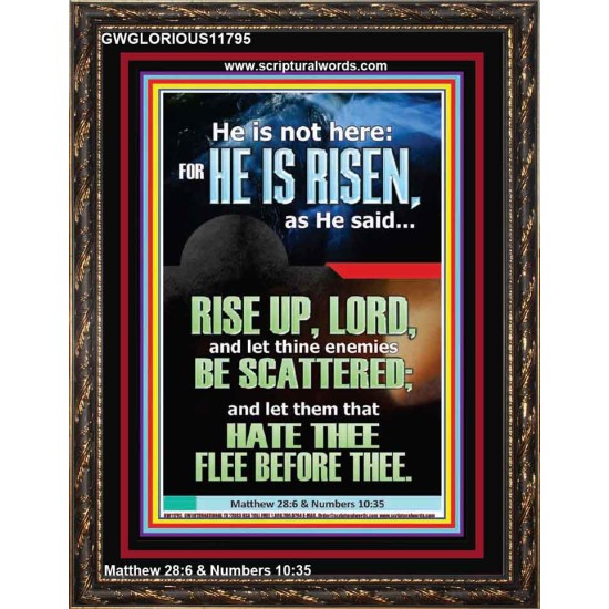 CHRIST JESUS IS RISEN LET THINE ENEMIES BE SCATTERED  Christian Wall Art  GWGLORIOUS11795  