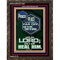 PEACE PEACE TO HIM THAT IS FAR OFF AND NEAR  Christian Wall Art  GWGLORIOUS11806  "33x45"