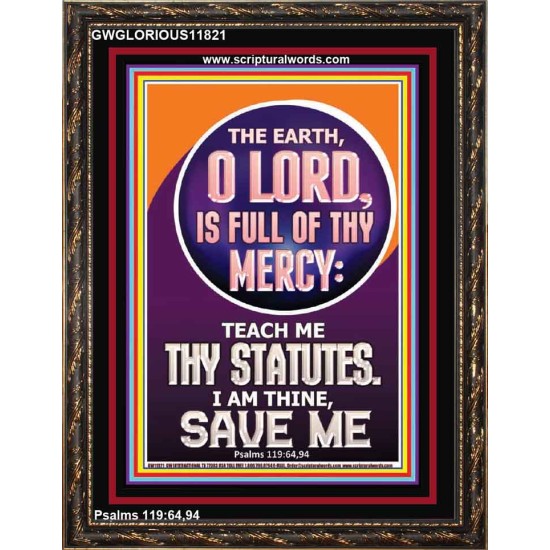 TEACH ME THY STATUES O LORD I AM THINE  Christian Quotes Portrait  GWGLORIOUS11821  