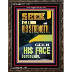 SEEK THE FACE OF GOD CONTINUALLY  Unique Scriptural ArtWork  GWGLORIOUS11838  "33x45"