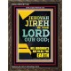 JEHOVAH JIREH HIS JUDGEMENT ARE IN ALL THE EARTH  Custom Wall Décor  GWGLORIOUS11840  