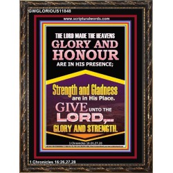 GLORY AND HONOUR ARE IN HIS PRESENCE  Custom Inspiration Scriptural Art Portrait  GWGLORIOUS11848  "33x45"