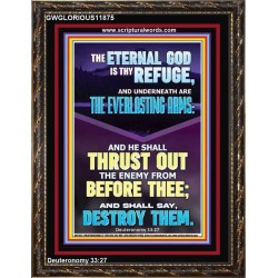 THE EVERLASTING ARMS OF JEHOVAH  Printable Bible Verse to Portrait  GWGLORIOUS11875  "33x45"