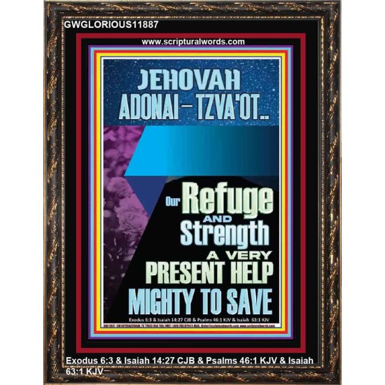 JEHOVAH ADONAI-TZVA'OT LORD OF HOSTS AND EVER PRESENT HELP  Church Picture  GWGLORIOUS11887  