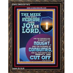 THE JOY OF THE LORD SHALL ABOUND BOUNTIFULLY IN THE MEEK  Righteous Living Christian Picture  GWGLORIOUS11912  "33x45"