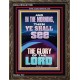 YOU SHALL SEE THE GLORY OF THE LORD  Bible Verse Portrait  GWGLORIOUS11999  