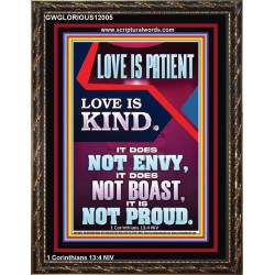LOVE IS PATIENT AND KIND AND DOES NOT ENVY  Christian Paintings  GWGLORIOUS12005  "33x45"