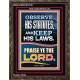 OBSERVE HIS STATUTES AND KEEP ALL HIS LAWS  Christian Wall Art Wall Art  GWGLORIOUS12188  